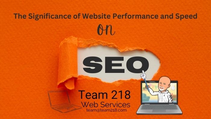 The Significance of Website Performance and Speed for SEO