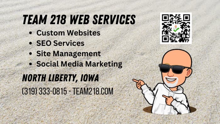 Team 218 Web Services 857 W Cherry St North Liberty, IA 52317 Web Design